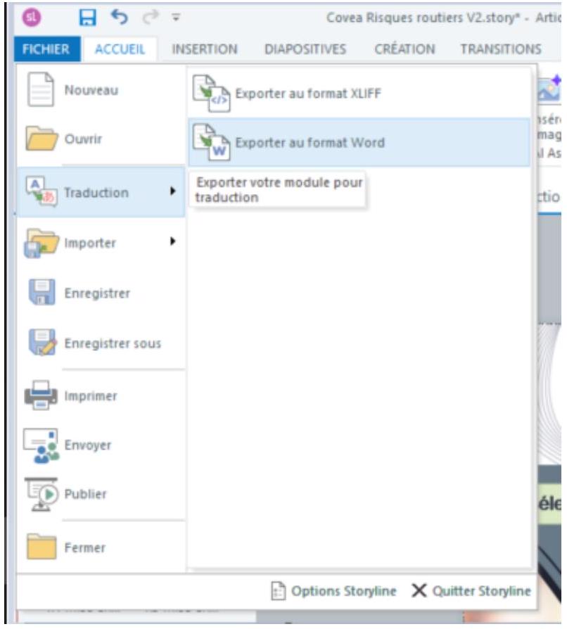 Menu Fichier > Traduction > Exporter au format Word dans Storyline
